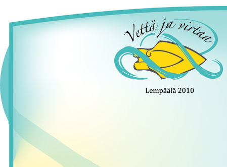 vettä ja virtaa